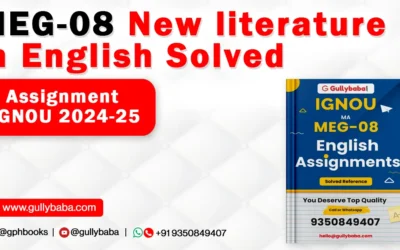 MEG-08 New literature in English Solved Assignment IGNOU 2022-23