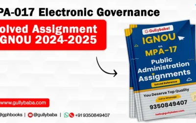 MPA-017 Electronic Governance Solved Assignment IGNOU 2022-23