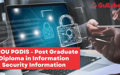 IGNOU PGDIS – Post Graduate Diploma in Information Security Information