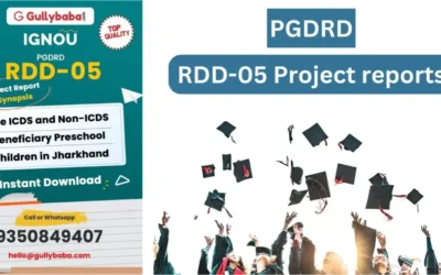 IGNOU Post-Graduate Diploma in Rural Development (PGDRD) (RDD-5) Final Year Project