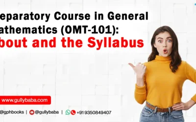 Preparatory Course in General Mathematics (OMT-101): About and the Syllabus