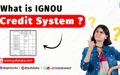 What is IGNOU Credit System ?