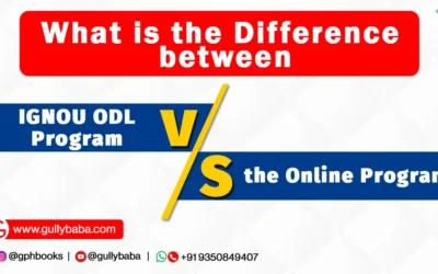 What is the Difference between IGNOU ODL Program and the Online Program?