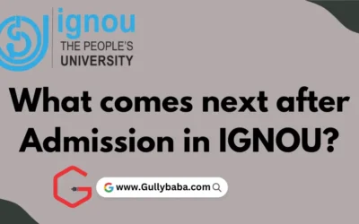 What comes next after Admission in IGNOU?