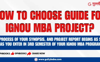 How to choose guide for IGNOU MBA project?