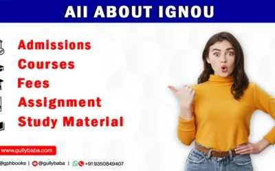 IGNOU: Admissions 2024, Courses, Fees, Study Material, Assignment, Result, Exam Form