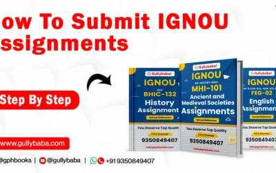 How To Submit IGNOU Assignments – Step By Step