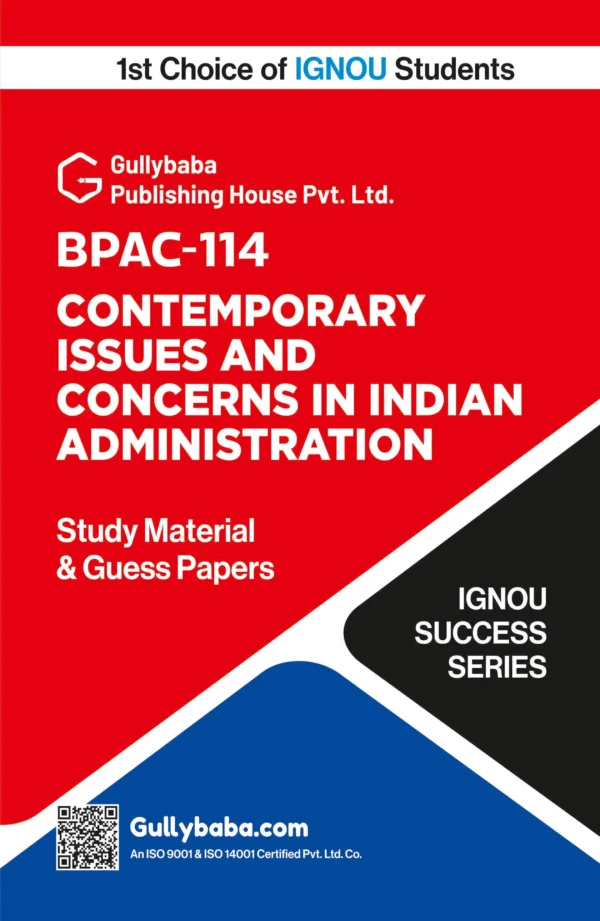 Contemporary Issues and Concerns in Indian Administration