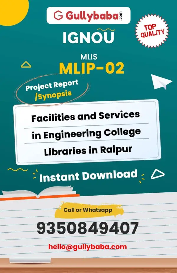 Facilities and Services in Engineering College Libraries in Raipur ...