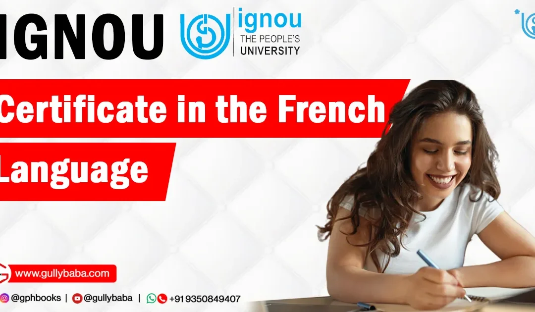 IGNOU Certificate in the French Language