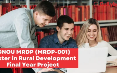 IGNOU MRDP (MRDP-001) Master in Rural Development Final Year Project Report Synopsis