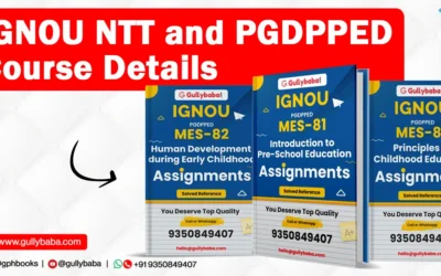 IGNOU NTT and PGDPPED Course Details