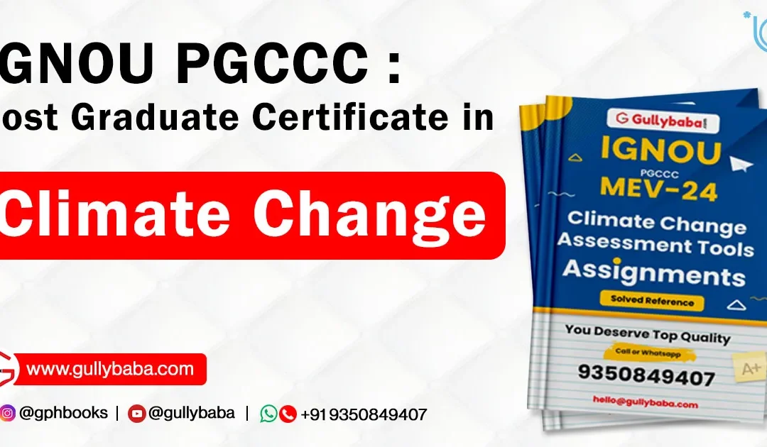 IGNOU PGCCC – Post Graduate Certificate in Climate Change