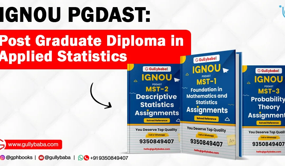 IGNOU PGDAST – Post Graduate Diploma in Applied Statistics