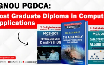 IGNOU PGDCA – Post Graduate Diploma in Computer Applications