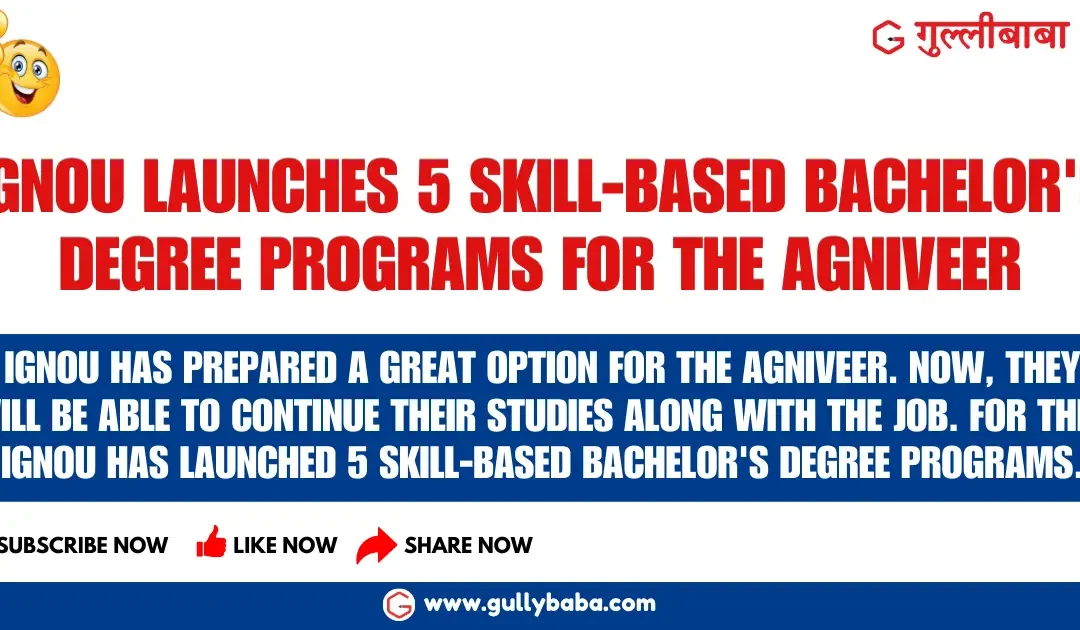 IGNOU launches 5 skill-based bachelor’s degree programs for the Agniveer