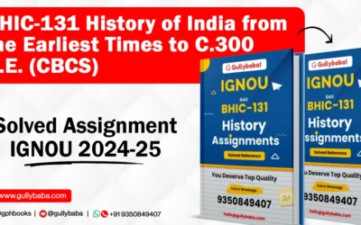 BHIC-131 History of India from the Earliest Times to C.300 C.E. (CBCS) Solved Assignment IGNOU 2022-23