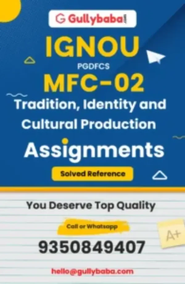 MFC-02 Tradition, Identity and Cultural Production