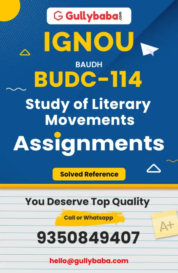 IGNOU Solved Assignment of BUDC-114: Study of Literary Movements